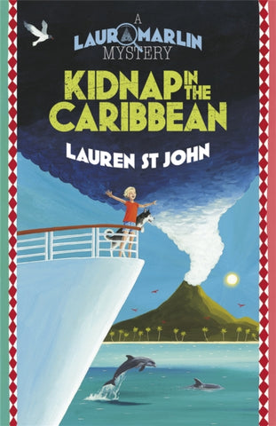 Laura Marlin Mysteries: Kidnap in the Caribbean : Book 2-9781444003277