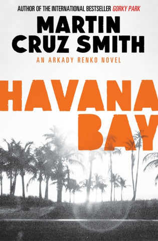 Havana Bay : 4-9781471131110