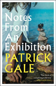 Notes from an Exhibition : A thought-provoking and stunning classic novel of marriage, art and the secrets of family life-9781472255389