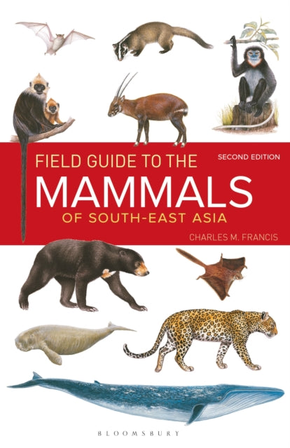 Field Guide to the Mammals of South-east Asia (2nd Edition)-9781472934970