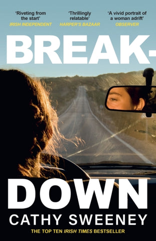 Breakdown : The humane Irish Bestseller about the dark side of modern motherhood-9781474618533
