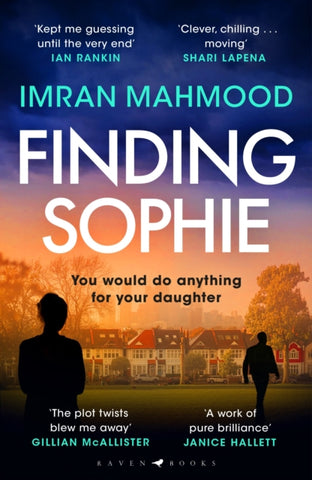 Finding Sophie : A heartfelt, page turning thriller that shows how far parents will go for their child-9781526647566