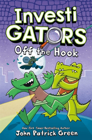 InvestiGators: Off the Hook : A full colour, laugh-out-loud comic book adventure!-9781529066081