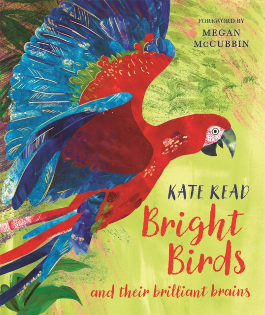 Bright Birds : and their brilliant brains-9781529088182