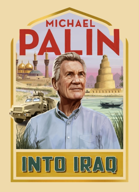 Into Iraq-9781529153118