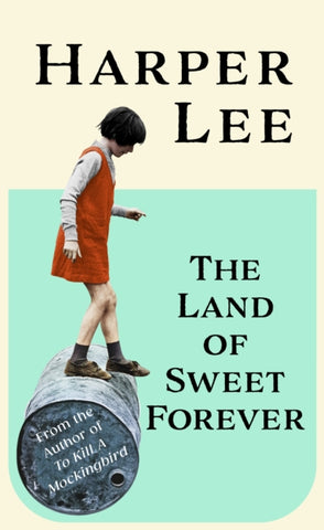 The Land of Sweet Forever-9781529155419