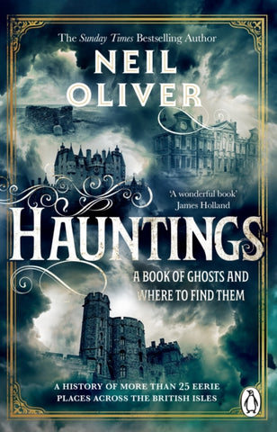 Hauntings : A Book of Ghosts and Where to Find Them Across 25 Eerie British Locations-9781529177558