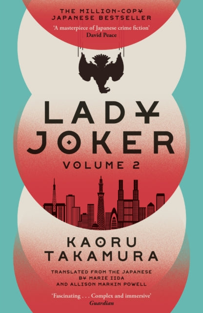 Lady Joker: Volume 2 : The Million Copy Bestselling 'Masterpiece of Japanese Crime Fiction'-9781529394269