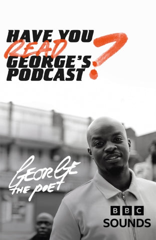 Have You Read George's Podcast?-9781529395792