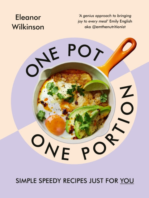 One Pot, One Portion : Simple, speedy recipes just for you-9781529921977
