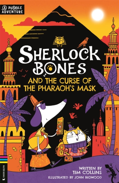 Sherlock Bones and the Curse of the Pharaoh’s Mask : A Puzzle Quest-9781780557519