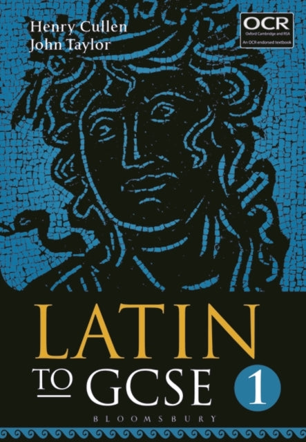 Latin to GCSE Part 1-9781780934402