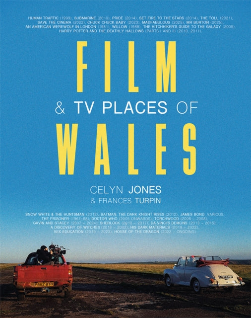 Film & TV Places of Wales-9781781727928