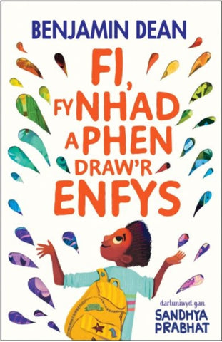 Fi Fy Nhad a Phen Draw'r Enfys-9781783906017