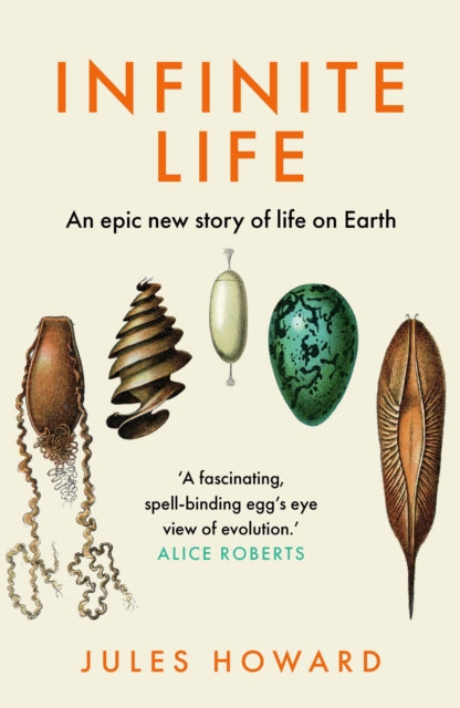 Infinite Life : An Epic New Story of Life On Earth-9781783968480
