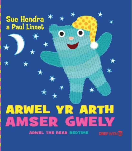 Arwel yr Arth - Amser Gwely / Arwel the Bear - Bedtime-9781784231385