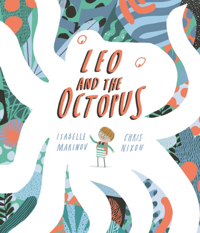 Leo and the Octopus-9781787416550