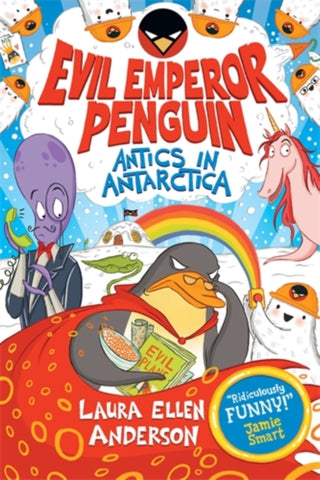 Evil Emperor Penguin: Antics in Antarctica-9781788452823