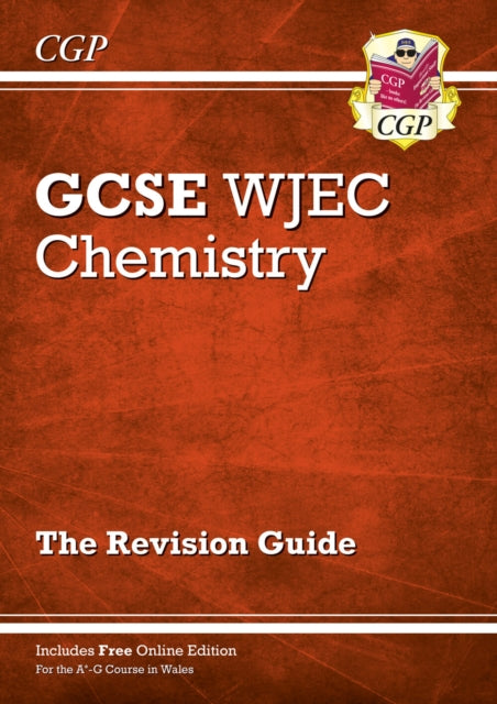 WJEC GCSE Chemistry Revision Guide (with Online Edition)-9781789083422