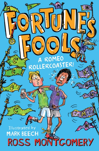 Fortune's Fools : A Romeo Roller Coaster! : Book 4-9781800901469