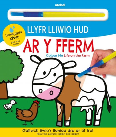 Llyfr Lliwio Hud - Ar y Fferm / Colour Me - Life on the Farm-9781801060882