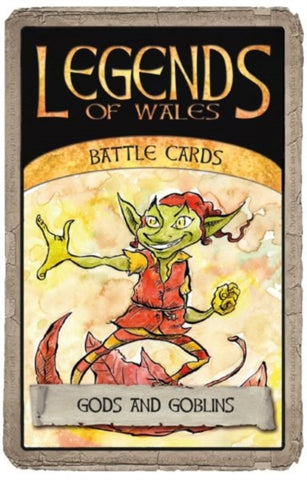 Legends of Wales Battle Cards: Gods and Goblins-9781801062756