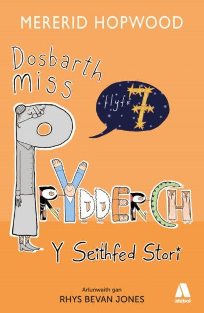 Dosbarth Miss Prydderch: Y Seithfed Stori-9781801063388