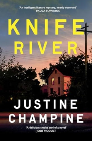 Knife River : A captivating and atmospheric slow-burn debut thriller-9781804185797
