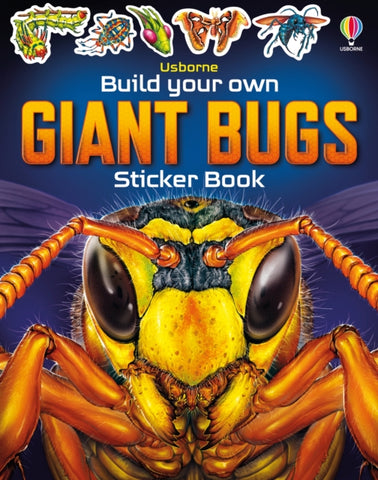 Build Your own Giant Bugs Sticker Book-9781805312291