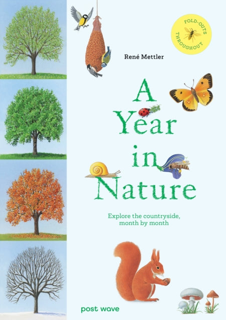 A Year in Nature : Explore the Countryside, Month by Month-9781836270096