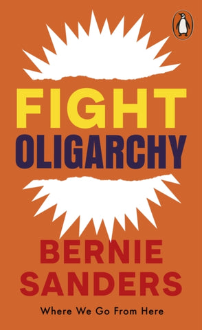 Fight Oligarchy : Where We Go From Here-9781837312948