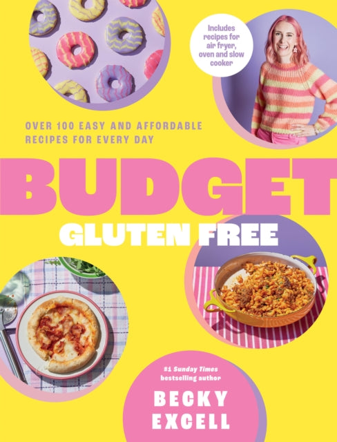 Budget Gluten Free : Over 100 Easy and Affordable Recipes for Every Day-9781837832453