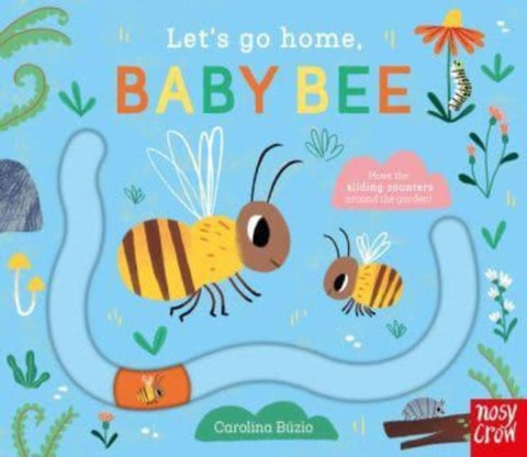 Let's Go Home Baby Bee-9781839949944
