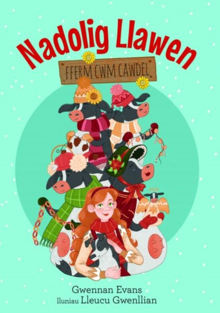 Fferm Cwm Cawdel: Nadolig Llawen-9781845279844