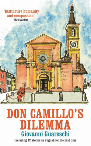 Don Camillo's Dilemma : No. 6 in the Don Camillo Series : 6-9781900064477
