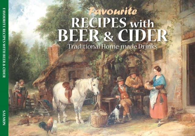 Favourite Recipes with Beer & Cider-9781906473501