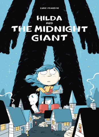 Hilda and the Midnight Giant-9781909263796