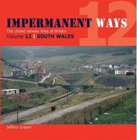 Impermanent Ways : Wales Volume 12-9781909328563