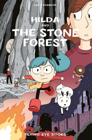 Hilda and the Stone Forest-9781911171713