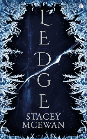 Ledge : The Glacian Trilogy, Book I-9781915202161