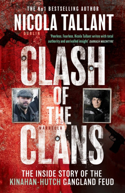 Clash of the Clans : The Rise of the Kinahan Mafia and Boxing's Dirty Secret-9781915306197