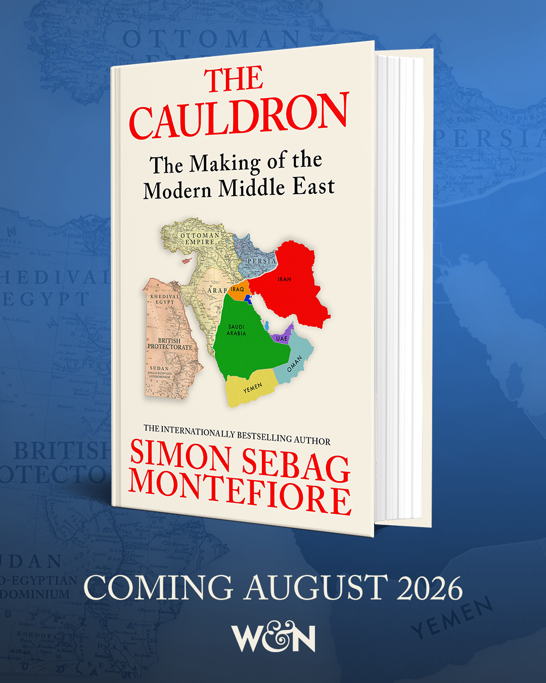SIGNED The Cauldron : The Making of the Modern Middle East - PRE-ORDER FOR 27/08/26
