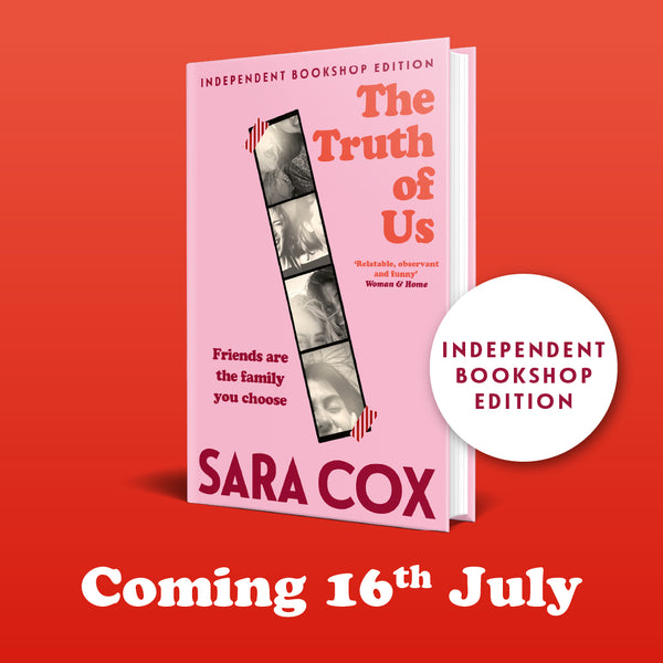 SIGNED INDIE EDITION - The Truth of Us - PRE-ORDER NOW FOR 16/7/26