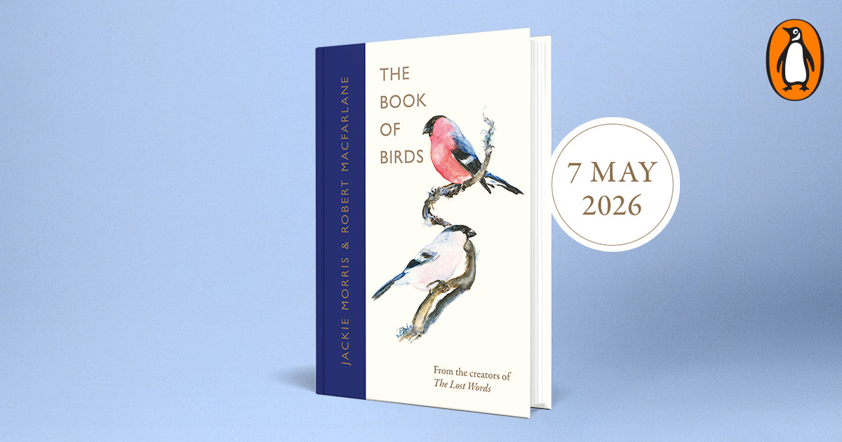 The Book of Birds - SIGNED INDIE EXCLUSIVE EDITION including limited-edition numbered print - PRE-ORDER FOR 7/5/26