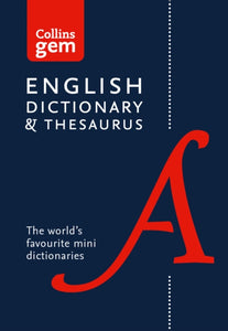 English Gem Dictionary and Thesaurus : The World's Favourite Mini Dictionaries-9780008141714