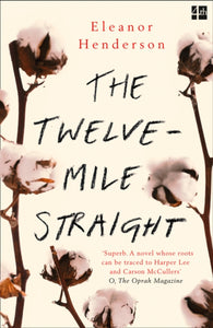 The Twelve-Mile Straight-9780008158705