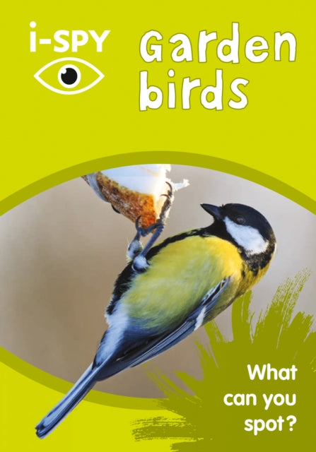 i-SPY Garden Birds : What Can You Spot?-9780008271381