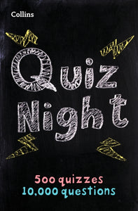 Collins Quiz Night : 10,000 Original Questions in 500 Quizzes-9780008290283