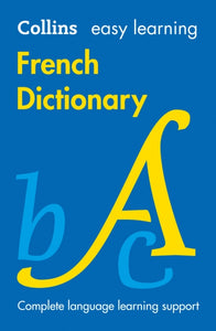 Easy Learning French Dictionary : Trusted Support for Learning-9780008300258