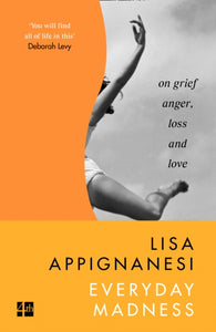 Everyday Madness : On Grief, Anger, Loss and Love-9780008300333
